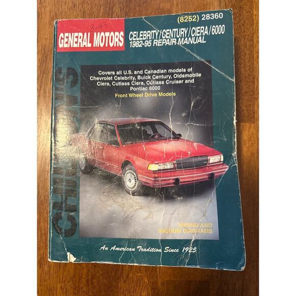 General motors Other - General Motors Celebrity/Century/Cierra 1982-95 Chilton's Repair Manual